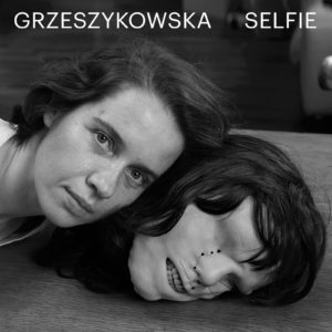 Grzeszykowska Selfie